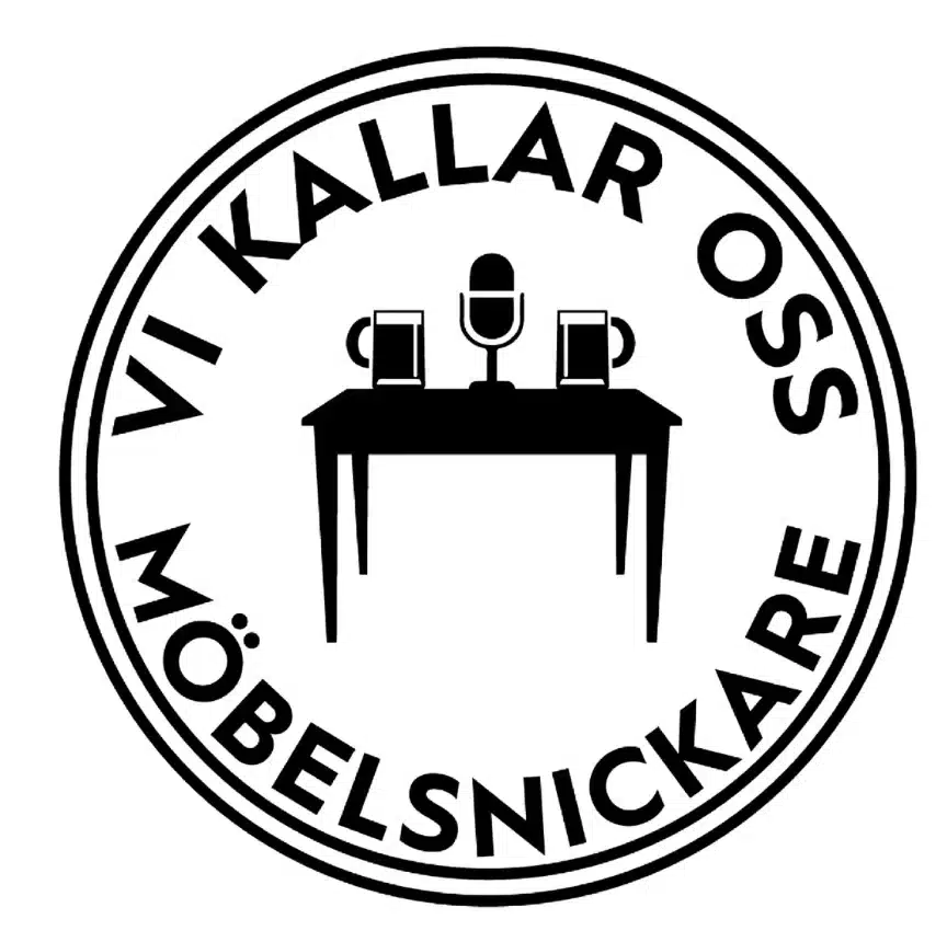 Vi kallar oss möbelsnickare